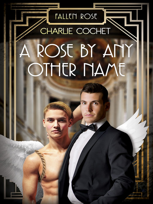 Title details for A Rose by Any Other Name by Charlie Cochet - Available